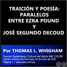 TRAICIN Y POESA: PARALELOS ENTRE EZRA POUND Y JOS SEGUNDO DECOUD (CON BREVES COMENTARIOS SOBRE ROBERT BRASILLACH) - Por THOMAS L. WHIGHAM - Domingo, 04 de Junio de 2023